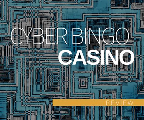 Cyber bingo casino review